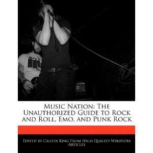  Music Nation The Unauthorized Guide to Rock and Roll, Emo 