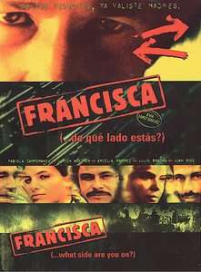 Francisca de que lado estas DVD, 2003  