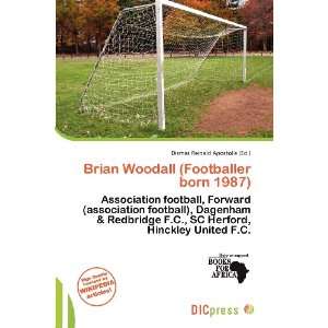  Brian Woodall (Footballer born 1987) (9786200472885 