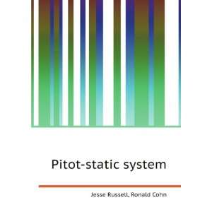  Pitot static system Ronald Cohn Jesse Russell Books