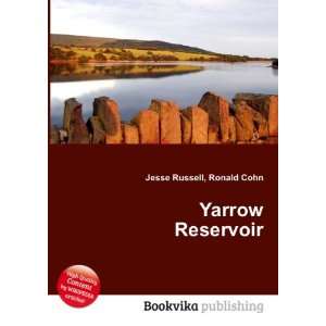  Yarrow Reservoir Ronald Cohn Jesse Russell Books