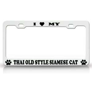 LOVE MY THAI OLD STYLE SIAMESE Cat Pet Animal High Quality STEEL 