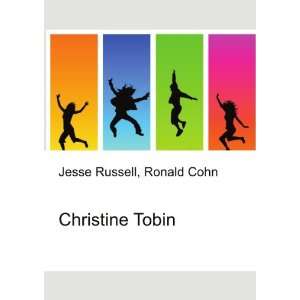  Christine Tobin Ronald Cohn Jesse Russell Books
