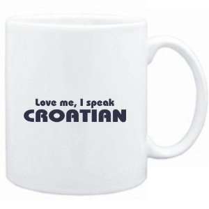   Mug White  LOVE ME, I SPEAK Croatian  Languages