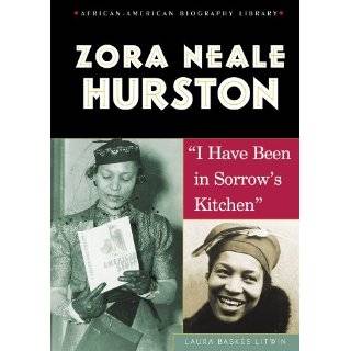 Zora Neale Hurston I Have Been in Sorrows Kitchen (African 