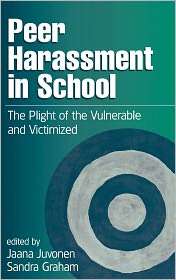 Peer Harassment In School, (1572306270), Jaana Juvonen, Textbooks 