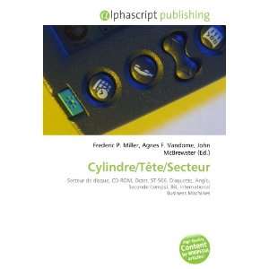  Cylindre/Tête/Secteur (French Edition) (9786134181822 