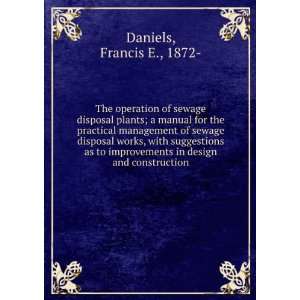   in design and construction Francis E., 1872  Daniels Books
