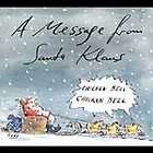 WEISS,KLAUS   MESSAGE FROM SANTA KLAUS [CD NEW]
