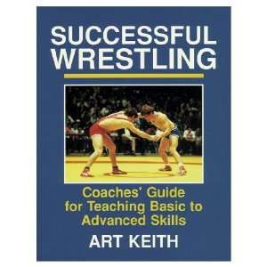  Successful Wrestling Coaches Gde For Teaching Basic to 