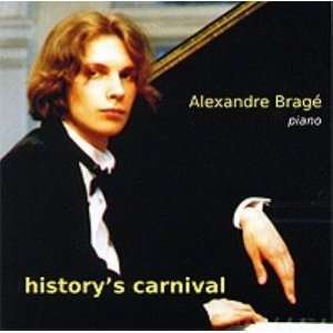   Alexandre Brage. Historys Carnival Brazhe Aleksandr, Various Music