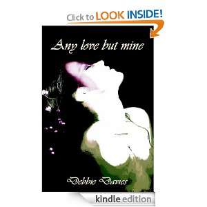   love but mine (The Erosians) Debbie Davies  Kindle Store