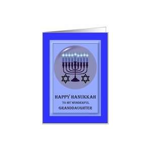  Hanukkah ~ Granddaughter ~ Menorah & Star of David Card 