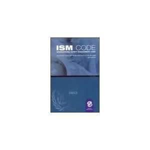  ISM CODE INTL SAFETY MGMT CODE 2002 Editors Books