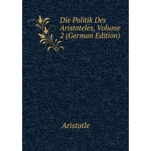   , Volume 2 (German Edition) (9785874581268) Aristotle Books
