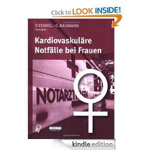 Kardiovaskuläre Notfälle bei Frauen V. Stangl, G. Baumann  