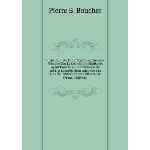   Les Plus Respec (French Edition) Pierre B. Boucher Books
