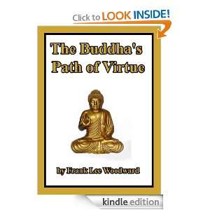 The Buddhas Path of Virtue A Translation of the Dhammapada Unknown 