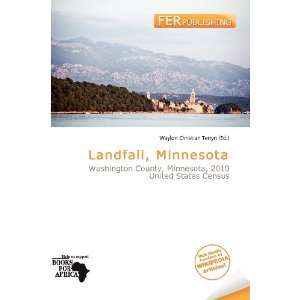   Landfall, Minnesota (9786200626066) Waylon Christian Terryn Books