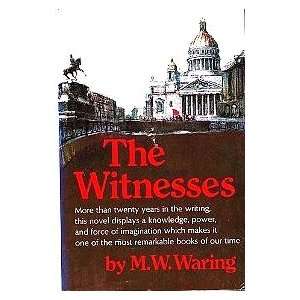  The Witnesses M. W. Waring Books