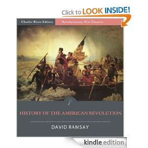 History of the American Revolution All Volumes (Illustrated) David 