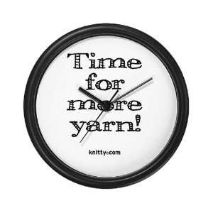  Time for more yarn small Hobbies Wall Clock by  