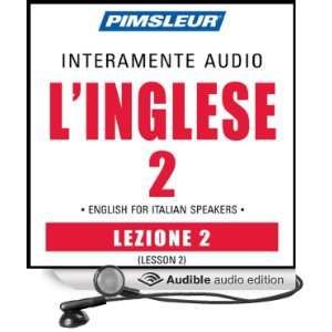 ESL Italian Phase 2, Unit 02 Learn to Speak and Understand English as 