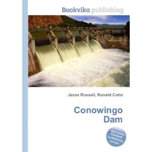  Conowingo Dam Ronald Cohn Jesse Russell Books