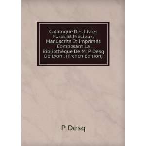  Catalogue Des Livres Rares Et PrÃ©cieux, Manuscrits Et 