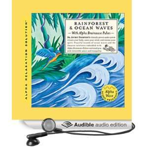 Meditative Ocean & Rainforest (Audible Audio Edition 