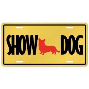 New  Cardigan Welsh Corgi / Show Dog  License Plate Dog  