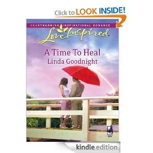 Time To Heal Linda Goodnight  Kindle Store
