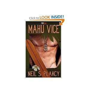 Mahu Vice [Paperback] Neil Plakcy Books