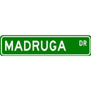 MADRUGA Street Sign ~ Personalized Family Lastname Sign ~ Gameroom 