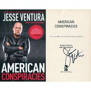 Jesse Ventura Autographed American Conspiracies Book