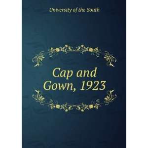  Cap and Gown, 1923 University of the South Books