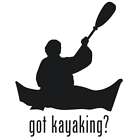 Got Kayaking Vinyl Decal / Bumper Sticker