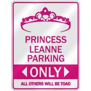   PRINCESS LEANNE PARKING ONLY  PARKING SIGN