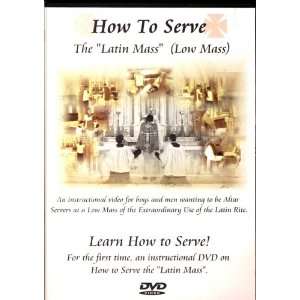  How To Serve The Latin Mass   DVD 