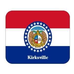  US State Flag   Kirksville, Missouri (MO) Mouse Pad 