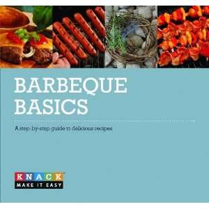  Knack Barbecue (Knack Guides) (9780762764006) Books