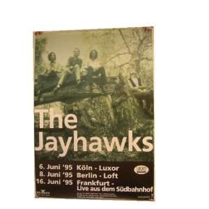  Jayhawks Poster Concert Germany The Berlin Koln 
