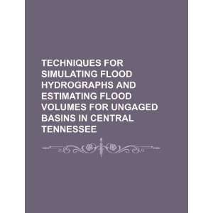   flood volumes for ungaged basins in central Tennessee (9781234220310