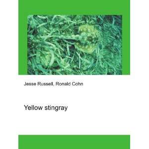  Yellow stingray Ronald Cohn Jesse Russell Books