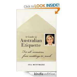 Guide to Australian Etiquette Ita Buttrose  Kindle 