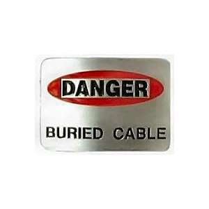  Danger Buried Cable 