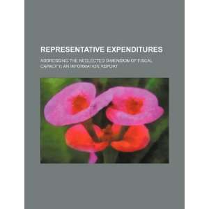  Representative expenditures addressing the neglected 