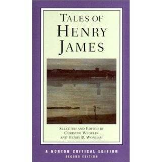 Tales of Henry James (Norton Critical Editions) by Henry James 