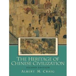  Heritage of Chinese Civilization, The (2nd Edition 