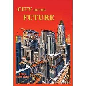   poster printed on 20 x 30 stock. City of the Future